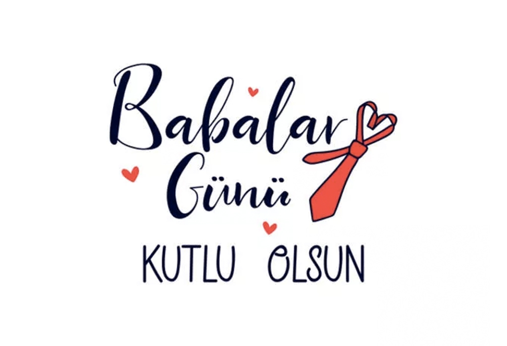 Babalar gününüz kutlu olsun